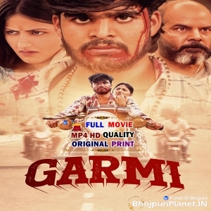 Garmi Original Print Full Movie 1080p x264 (Server 1)
