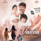 Mere Dadda Kitna Pyara
